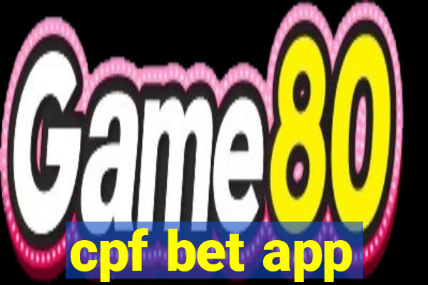 cpf bet app